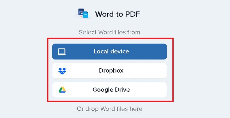Nhấn vào Local device / Dropbox / Google Drive để mở file cần chuyển.