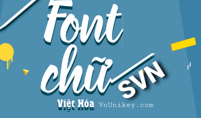 Font chữ SVN Việt Hóa