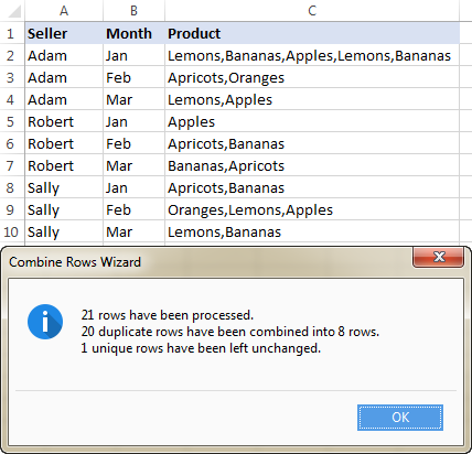 Multiple matches are returned in a single sell, comma separated.